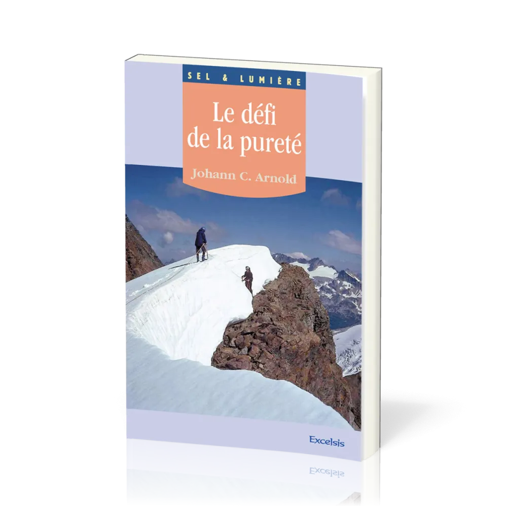 Défi de la pureté  (Le) - [coll. Sel & Lumière]
