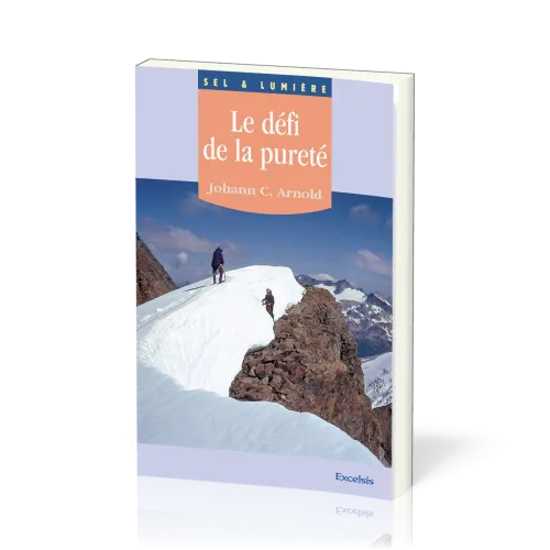 Défi de la pureté  (Le) - [coll. Sel & Lumière]