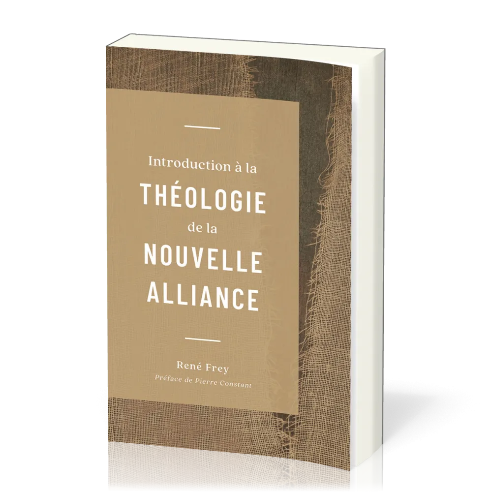 Introduction à la théologie de la nouvelle alliance