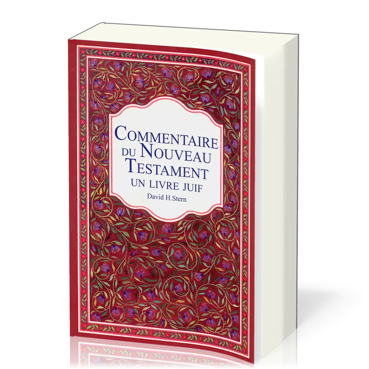Le Commentaire du Nouveau Testament, un Livre Juif