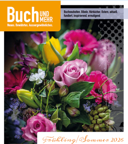 Unser Katalog, 3 x im Jahr neu, Buch und Mehr, Frühjahr/Sommer 2026
